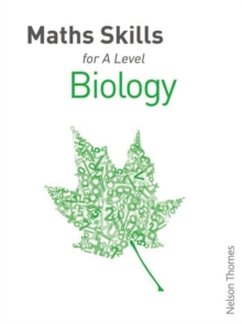 Image for Maths Skills for A Level Biology First Edition