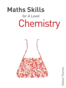 Maths Skills for A Level Chemistry
