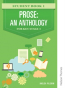 Image for Prose: An Anthology for Key Stage 4 Student Book 1