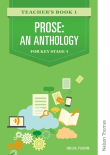 Image for Prose: An Anthology for Key Stage 4 Teacher's Book 1