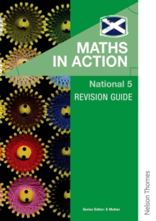 Image for Maths in Action National 5 Revision Guide