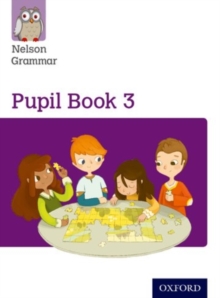 Image for Nelson Grammar Pupil Book 3 Year 3/P4