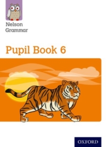Image for New Nelson Grammar Pupil Book 6 Year 6/P7
