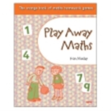Image for Play Away Maths - The Orange Book of Maths Homework Games Y2/P3