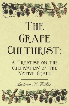 Image for The Grape Culturist