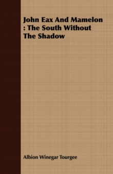 Image for John Eax And Mamelon : The South Without The Shadow
