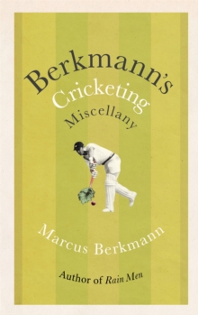 Berkmann’s Cricketing Miscellany