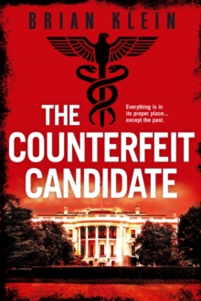 Image for The counterfeit candidate