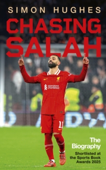 Chasing Salah - Hughes, Simon