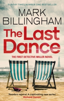 Image for The Last Dance : A Detective Miller case - the first new Billingham series in 20 years
