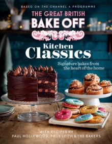 Image for The Great British Bake Off  : kitchen classics
