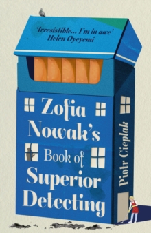 Image for Zofia Nowak’s Book of Superior Detecting
