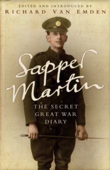 Image for Sapper Martin  : the secret Great War diary of Jack Martin