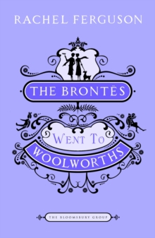 Image for The Brontes went to Woolworths
