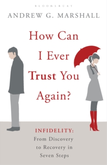 Image for How can I ever trust you again?  : infidelity