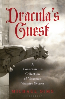 Image for Dracula's guest  : a connoisseur's collection of Victorian vampire stories