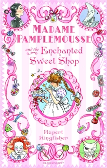 Image for Madame Pamplemousse and the enchanted sweet shop