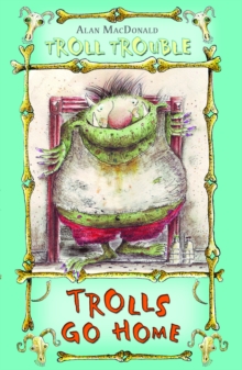 Image for Trolls go home