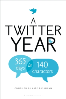 Image for A Twitter year: 365 days in 140 characters