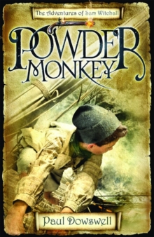 Image for Powder monkey: the adventures of Sam Witchall