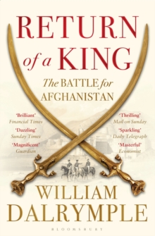 Image for Return of a king : the battle for Afghanistan