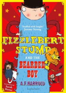 Image for Fizzlebert Stump and the bearded boy