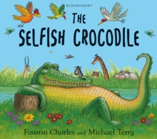 Image for The selfish crocodile