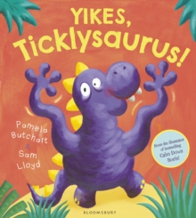 Image for Yikes, Ticklysaurus!