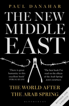 Image for The new Middle East  : the world after the Arab Spring