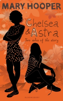 Image for Chelsea & Astra: two sides of the story