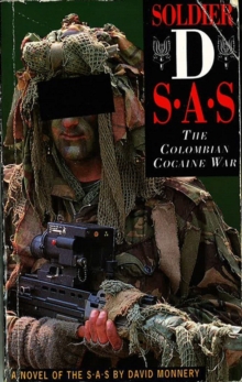 Image for Soldier D  : the Colombian cocaine war