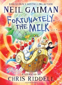 Image for Fortunately, the Milk . . .