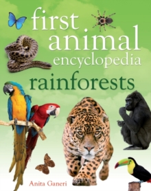 Image for First Animal Encyclopedia Rainforests