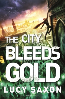 Image for The City Bleeds Gold