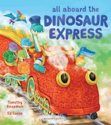 Image for All aboard the Dinosaur Express