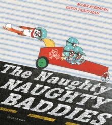 Image for The naughty naughty baddies