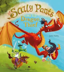 Image for Sir Scaly Pants and the dragon thief