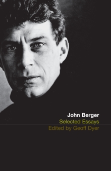 Image for John Berger: selected essays