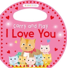Image for Carry and play I love you