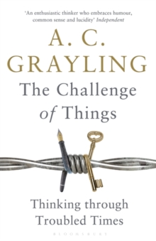 The Challenge of Things: Thinking Through Troubled Times