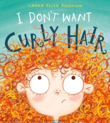 Image for I Don't Want Curly Hair!