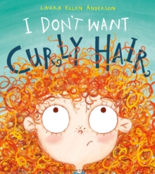 Image for I Don't Want Curly Hair!