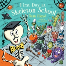 Image for First Day at Skeleton School