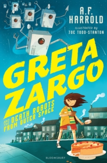Image for Greta Zargo and the death robots from outer space