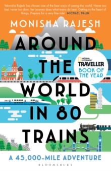 Image for Around the world in 80 trains  : a 45,000-mile adventure