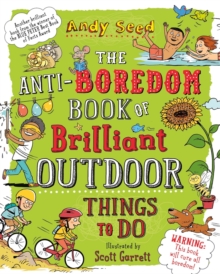 Image for The anti-boredom book of brilliant outdoor things to do