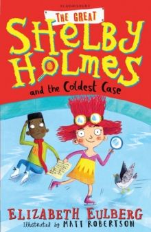 Image for The great Shelby Holmes and the coldest case