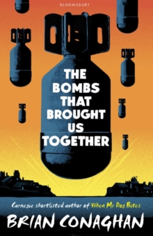 Image for The bombs that brought us together