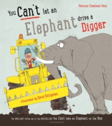 Image for You can't let an elephant drive a digger