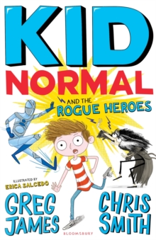 Image for Kid Normal and the Rogue Heroes: Kid Normal 2